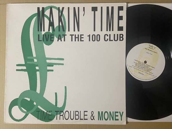 Makin' Time – Time Trouble u0026 Money Club Live At The 100 – s27893 – シエスタレコード